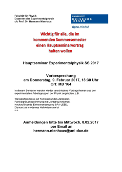 Hauptseminar Experimentalphysik SS 2017 Vorbesprechung am