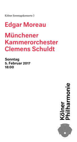 Edgar Moreau M&uuml;nchener Kammerorchester Clemens Schuldt