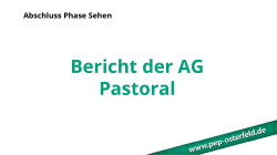 AG-Pastoral_Abschluss-Sehen - pep