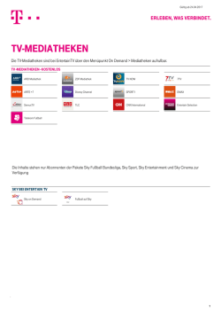 Gültig ab 10.02.2017 ARD Mediathek ZDF Mediathek TV NOW 7TV