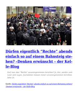 D&uuml;rfen eigentlich &ldquo;Rechte&rdquo; abends einfach so