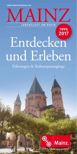 Entdecken und Erleben - Tourist Service Center Mainz