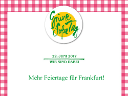 Mehr Feiertage für Frankfurt!