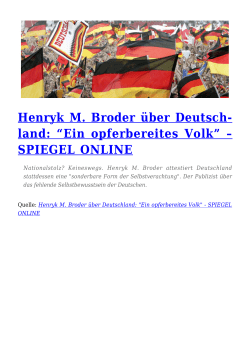 Henryk M. Broder über Deutschland: “Ein opferbereites Volk