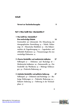 Inhalt Teil 1: Was hei&szlig;t hier &laquo;Sterbehilfe&raquo;?