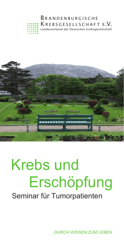 Krebs und Erschöpfung - Brandenburgische Krebsgesellschaft e.V.