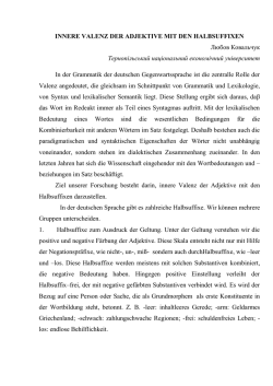 INNERE VALENZ DER ADJEKTIVE MIT DEN HALBSUFFIXEN