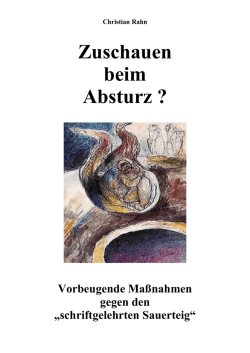 Zuschauen beim Absturz - Prüfet alles (1.Thes 5,21)