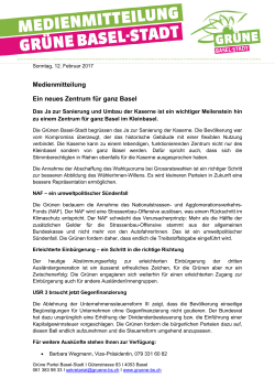 Medienmitteilung Ein neues Zentrum für ganz - Grüne Basel