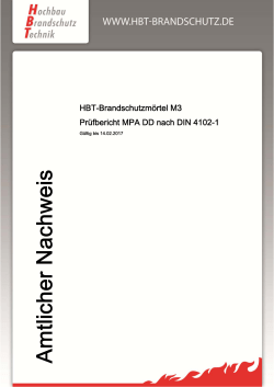 HBT-Brandschutzmörtel M3 Prüfbericht MPA DD nach DIN 4102-1