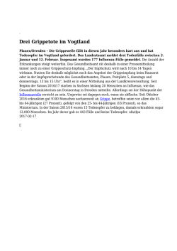 Drei Grippetote im Vogtland - Vogtland