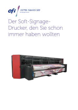 EFI&reg; VUTEk&reg; FabriVU 520. Der Soft-Signage