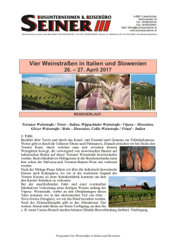 Vier Weinstra&szlig;en in Italien und Slowenien