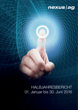 HALBJAHRESBERICHT 01. Januar bis 30. Juni 2016