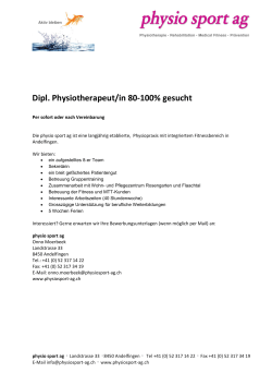 Dipl. Physiotherapeut/in 80-100% gesucht