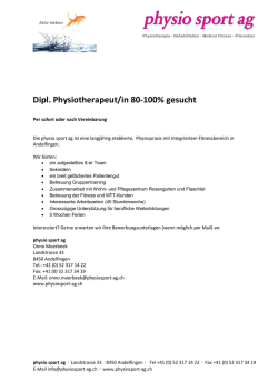 Dipl. Physiotherapeut/in 80-100% gesucht