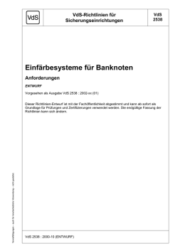 VdS 2538 &ndash; Einf&auml;rbesysteme f&uuml;r Banknoten, Anforderungen
