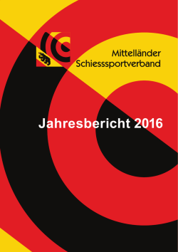 Jahresbericht 2016 - Mittell&auml;nder Schiesssportverband