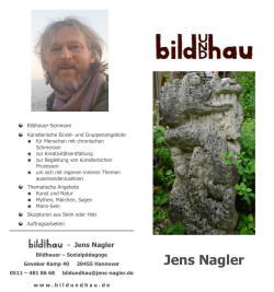 Aktuelle Workshops des Bildhauers Jens Nagler im 1. Halbjahr 2017