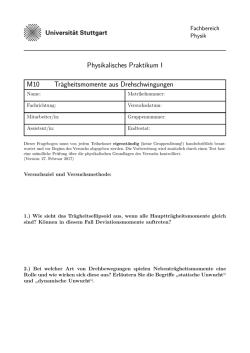 Physikalisches Praktikum I M10 Tr&auml;gheitsmomente