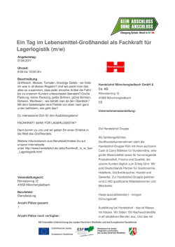 Ein Tag im LebensmittelGro&szlig;handel als Fachkraft f&uuml;r Lagerlogistik