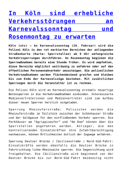 In K&ouml;ln sind erhebliche Verkehrsst&ouml;rungen an