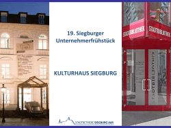 KULTURHAUS SIEGBURG 19. Siegburger Unternehmerfrühstück