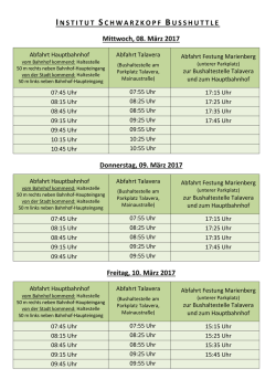 INSTITUT SCHWARZKOPF BUSSHUTTLE Mittwoch, 08. M&auml;rz 2017