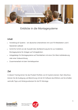 Einblicke in die Montagesysteme