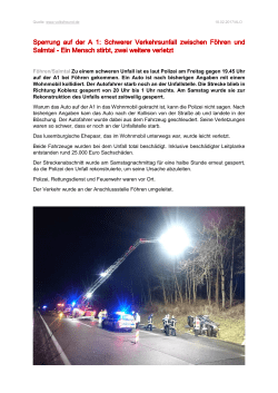 Verkehrsunfall mit PKW und Wohnmobil auf der A1, Föhren → Salmtal