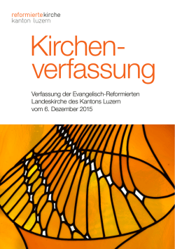 Kirchenverfassung - Reformierte Kirche Kanton Luzern