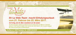 Ihr La Vida-Team macht Erholungsurlaub vom 21. Februar bis 23
