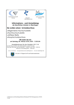 Informations- und Anmeldetag Sie wollen einen Schulabschluss