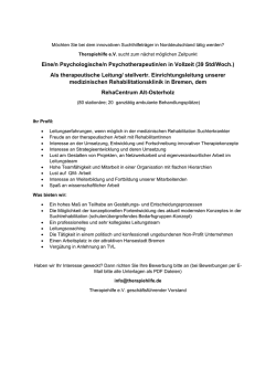 Eine/n Psychologische/n Psychotherapeutin/en in Vollzeit (39 Std
