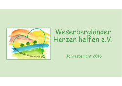 Jahresbericht 2016 - Weserbergl&auml;nder Herzen helfen e. V.
