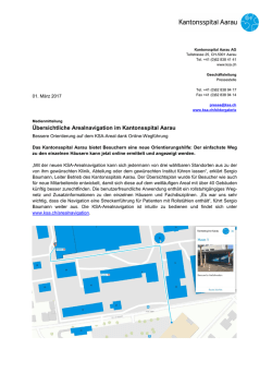 &Uuml;bersichtliche Arealnavigation im Kantonsspital Aarau