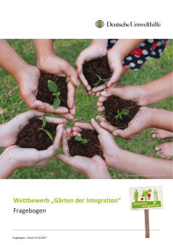 Wettbewerb „Gärten der Integration“ Fragebogen