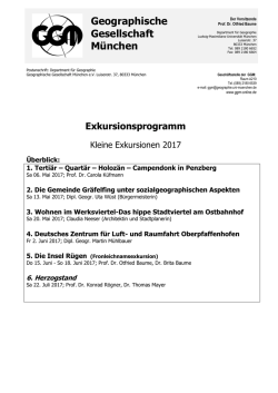 Kleine Exkursionen 2017 - Geographische Gesellschaft München