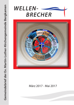 Wellenbrecher März 2017 - Mai 2017 - Ev. Martin