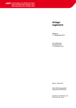 Anlagereglement - Pensionskasse der Rh&auml;tischen Bahn