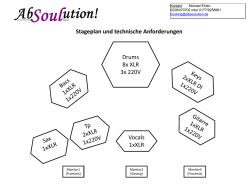 Drums 8x XLR 3x 220V Vocals 1xXLR Stageplan und technische