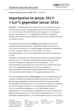 Importpreise im Januar 2017: + 6,0 % gegenüber Januar 2016 (PDF