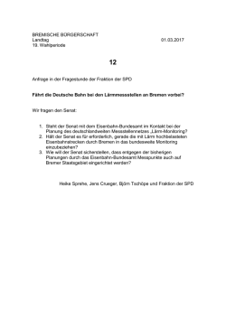 Fährt die Deutsche Bahn bei den Lärmmessstellen an Bremen vorbei?