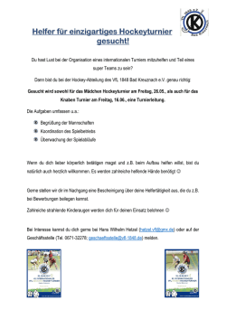 Du hast Lust bei der Organisation eines internationalen Turniers