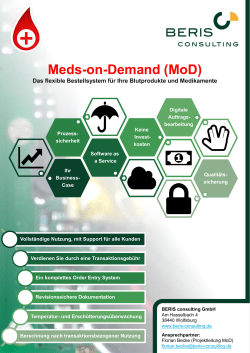 Meds-on-Demand (MoD)