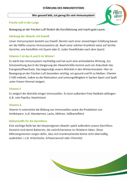ST&Auml;RKUNG DES IMMUNSYSTEMS Wer gesund - Vitalis