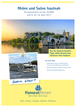 Rhône und Saône hautnah Flusskreuzfahrt mit