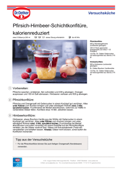 Pfirsich-Himbeer-Schichtkonfitüre, kalorienreduziert