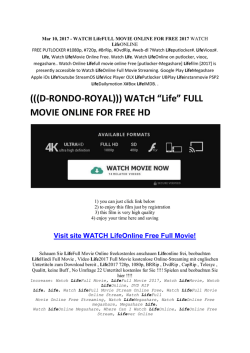 (((D-RONDO-ROYAL))) WATcH “Life” FULL MOVIE ONLINE FOR