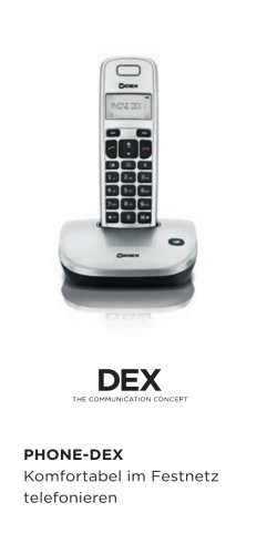 PHONE-DEX Komfortabel im Festnetz telefonieren